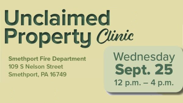 Dush, PA Treasury Department Offer Nearly $300,000 Reasons to Attend Smethport Unclaimed Property Clinic on Sept. 25